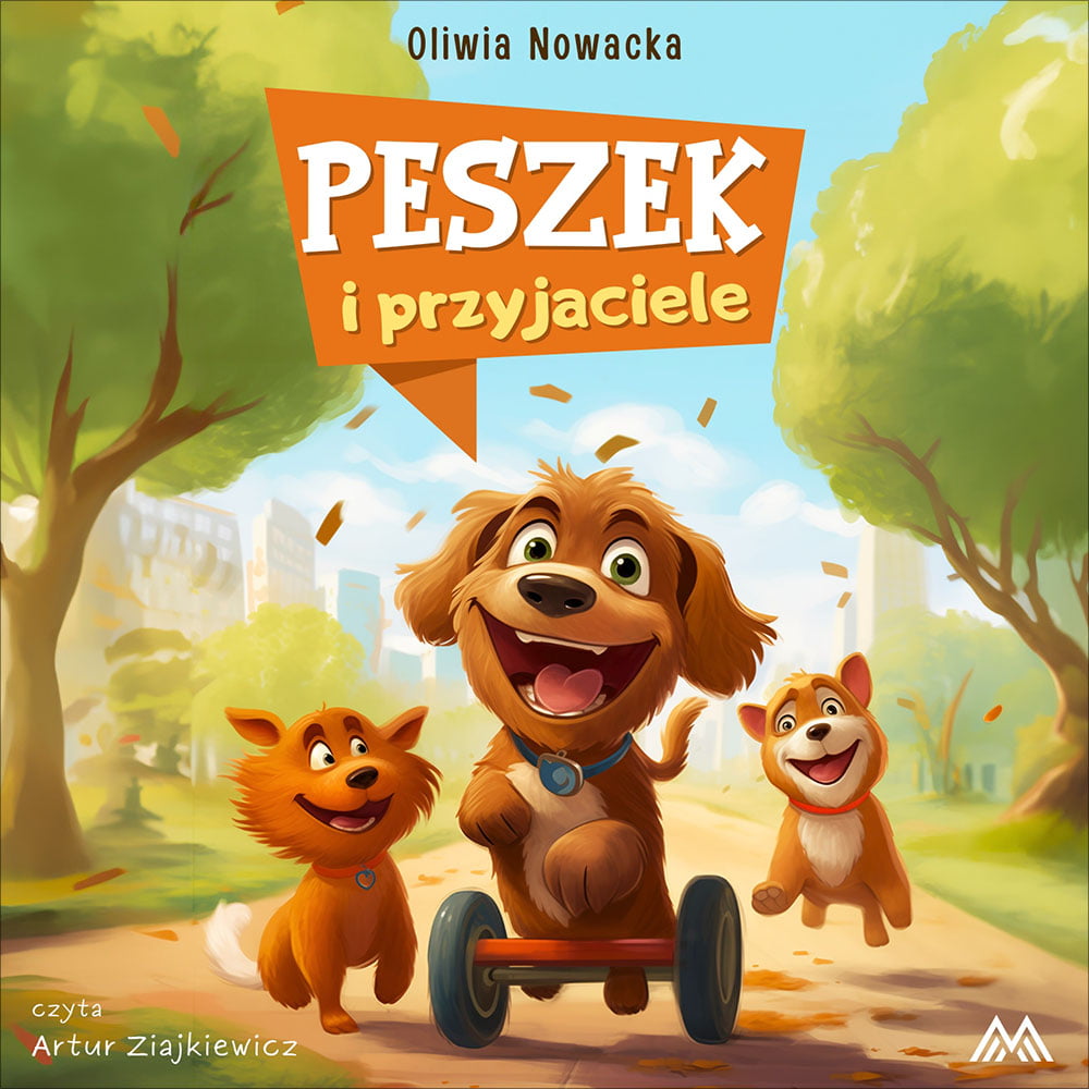 audiobook Peszek i przyjaciele - Oliwia Nowacka
