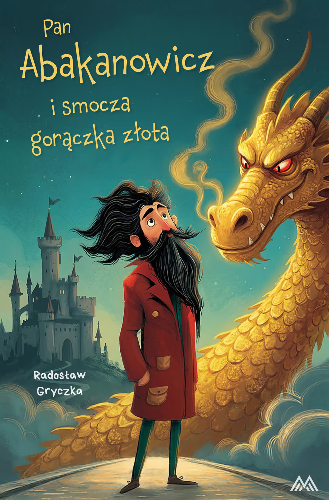 Pan Abakanowicz i smocza gorączka złota