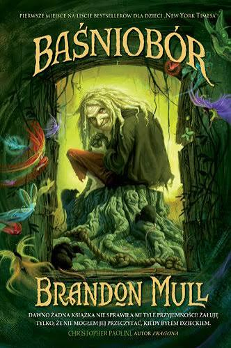 Baśniobór (Fablehaven) – Brandon Mull